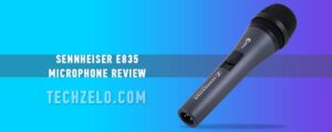 Sennheiser E835 Microphone Review