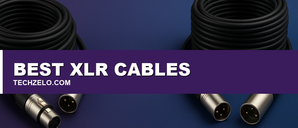 Best XLR Cables